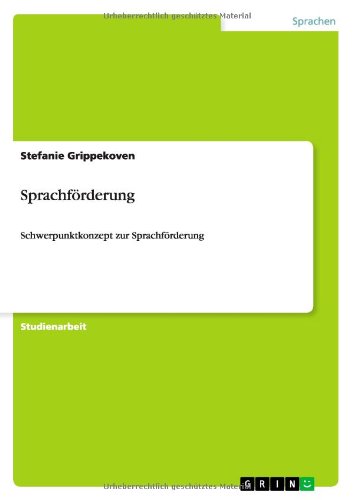 Sprachförderung: Schwerpunktkonzept zur Sprachförderung
