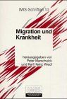 Migration und Krankheit