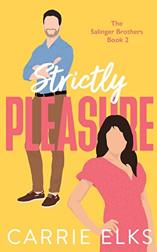 Carrie Elks Strictly Pleasure