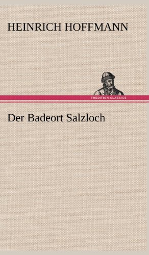 Der Badeort Salzloch
