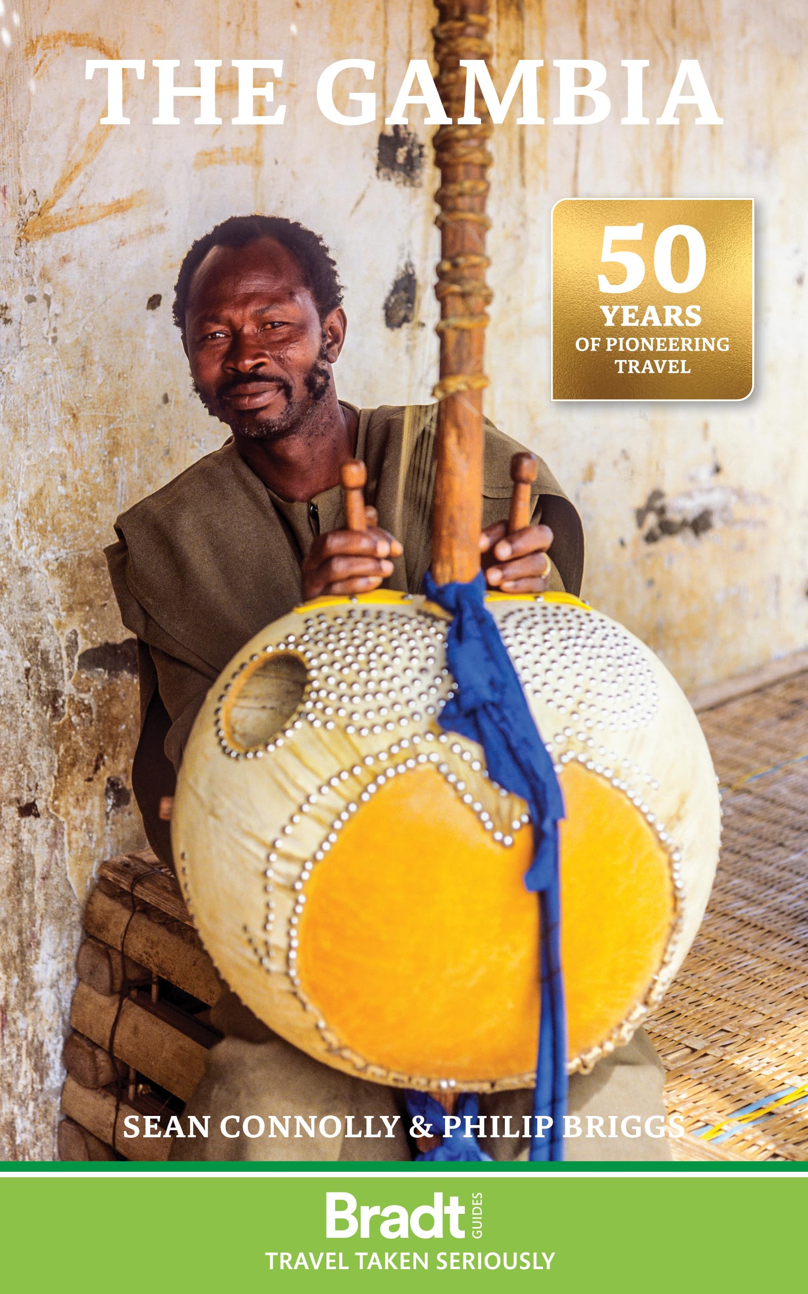 Philip Briggs Gambia (Bradt Travel Guide)