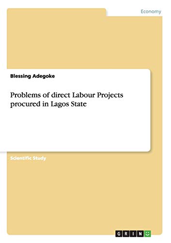 Problems of direct Labour Projects procured in Lagos State