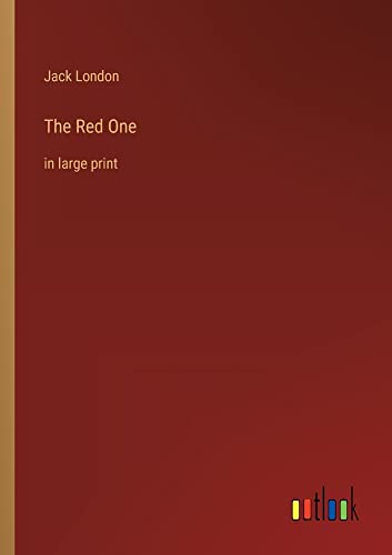 The Red One: in large print
