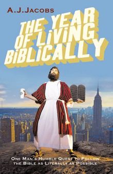 The Year of Living Biblically