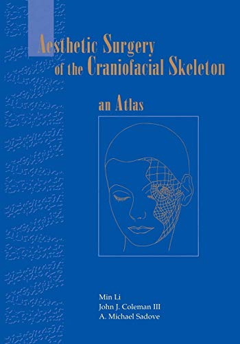 Aesthetic Surgery of the Craniofacial Skeleton: An Atlas