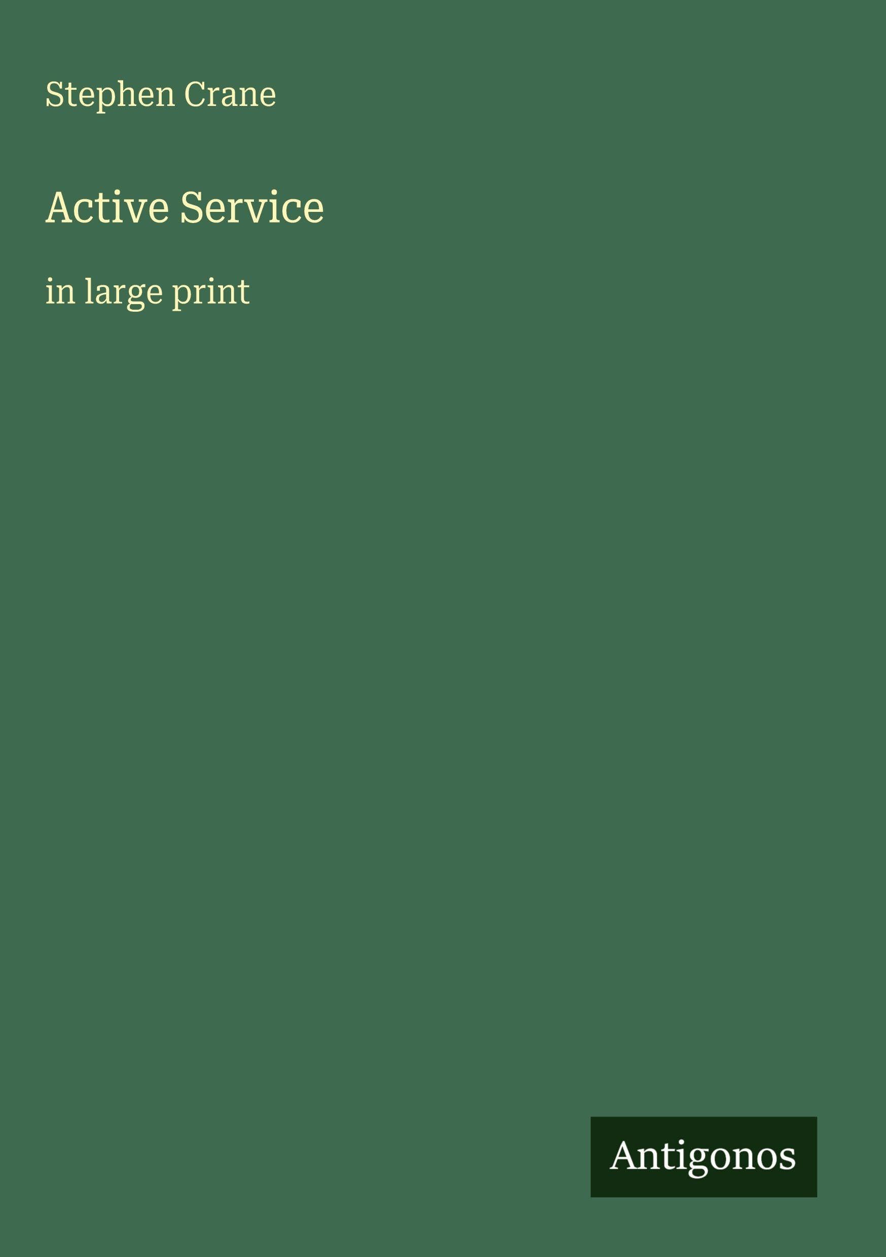 Active Service: in large print