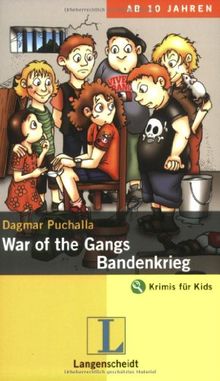 War of the Gangs / Bandenkrieg: An Adventure in English