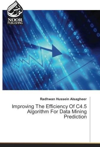 Improving The Efficiency Of C4.5 Algorithm For Data Mining Prediction