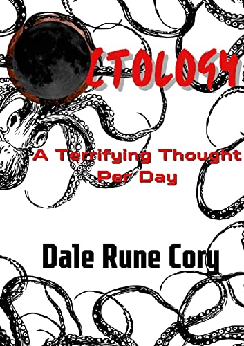 Octology: A Terrifying Thought Per Day