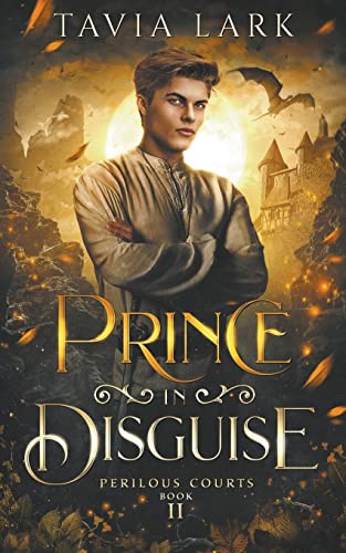 Prince in Disguise (Perilous Courts)