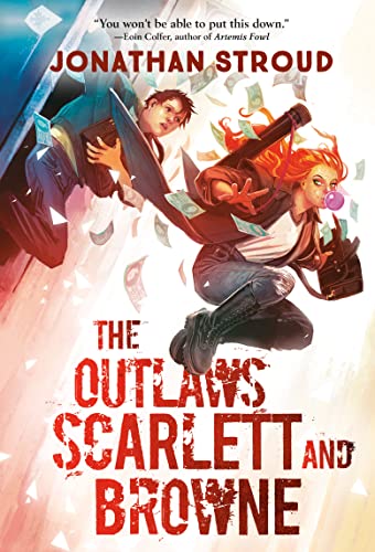 Jonathan Stroud The Outlaws Scarlett And Browne