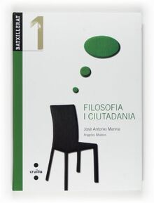 Filosofia i ciutadania, 1 Batxillerat