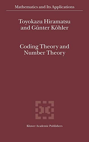 Coding Theory and Number Theory (Mathematics and Its Applications, 554-A)