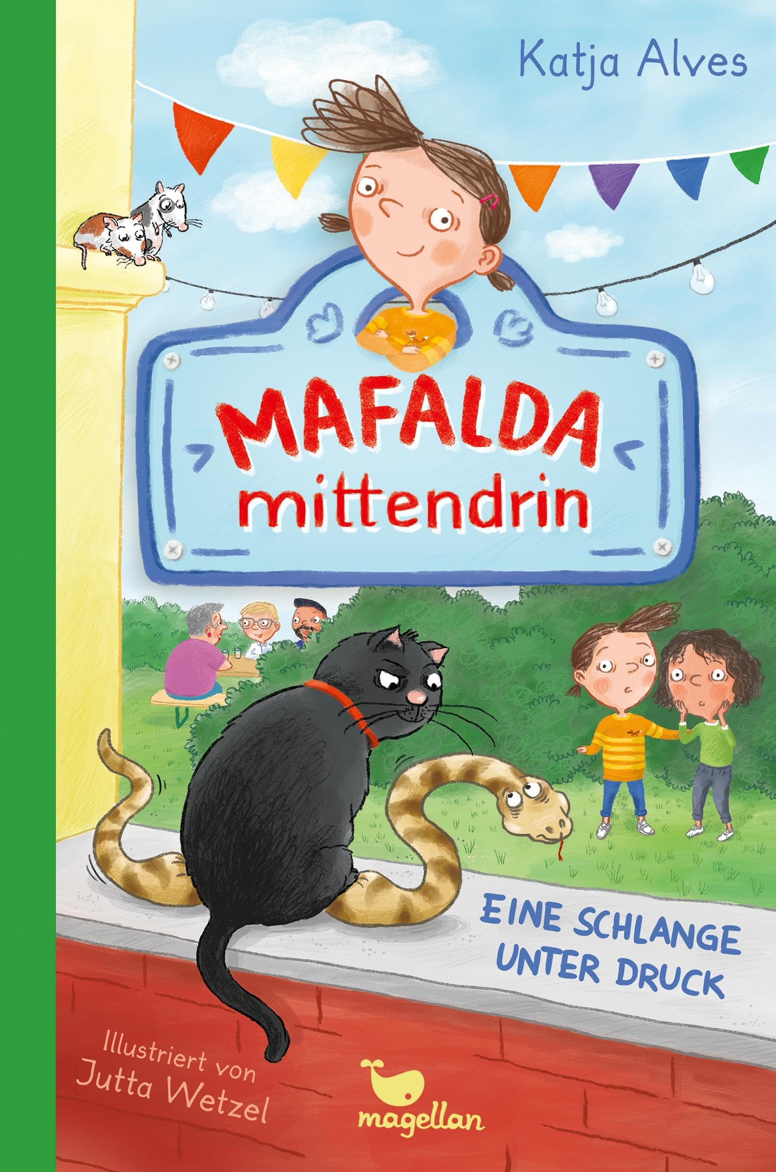 Mafalda mittendrin - Eine Schlange unter Druck: Band 4 der witzigen Kinderbuchreihe zum ersten Selbstlesen ab 8 Jahren