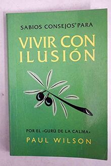 Vivir con ilusion