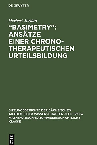 Basimetry: Ansätze einer chronotherapeutischen Urteilsbildung