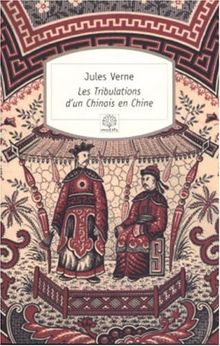 Les tribulations d'un Chinois en Chine