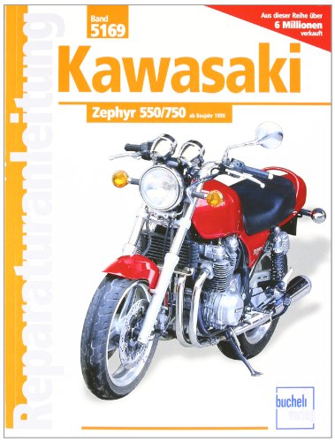 Reparaturanleitung, Band 5169: Kawasaki Zephyr 550/750 ab Baujahr 1990
