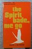 Spirit Bade Me Go/L3251