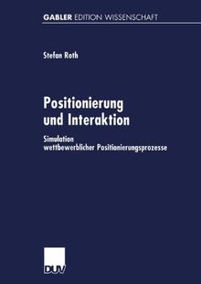 Positionierung und Interaktion