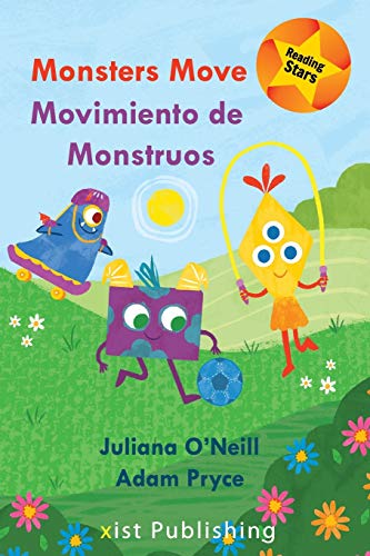 Monsters Move / Movimiento de Monstruos (Reading Stars)