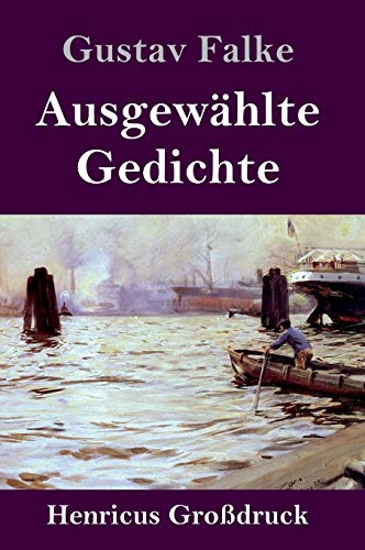 Ausgewählte Gedichte (Großdruck)