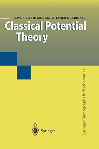 Classical Potential Theory (Springer Monographs in Mathematics)