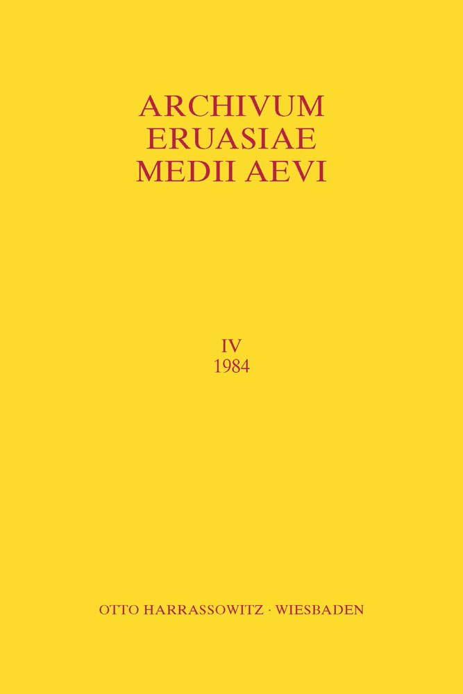 Archivum Eurasiae Medii Aevi IV 1984