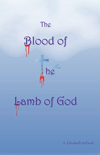 The Blood of the Lamb of God