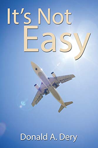 It’s Not Easy