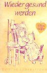 Wieder gesund werden: Elfenhellfer (Elfenhelfer)