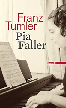 Pia Faller: Roman von Franz Tumler | Buch | Zustand sehr gut
