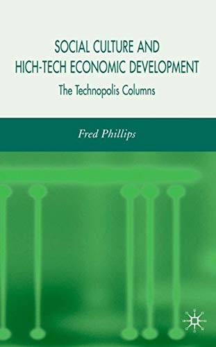 Social Culture and High-Tech Economic Development: The Technopolis Columns