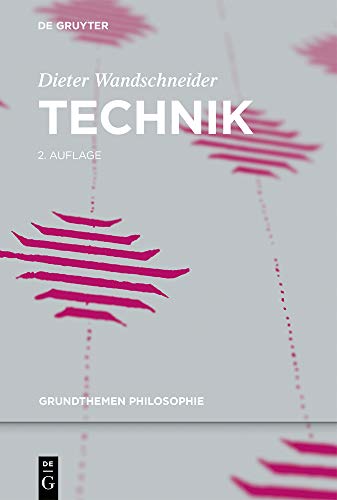 Technik (Grundthemen Philosophie)