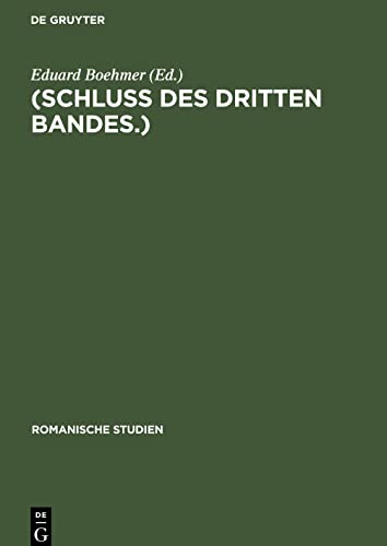 (Schluss des dritten Bandes.)