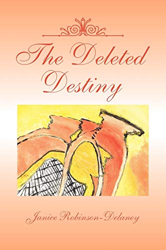 The Deleted Destiny