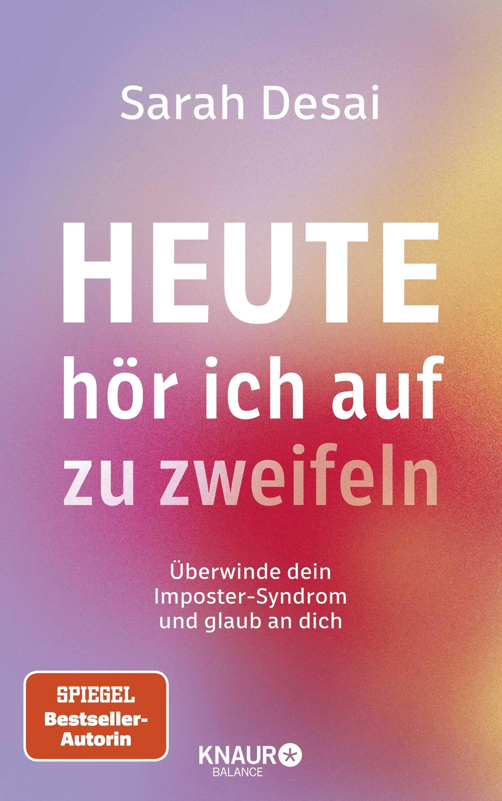 Heute hör ich auf zu zweifeln