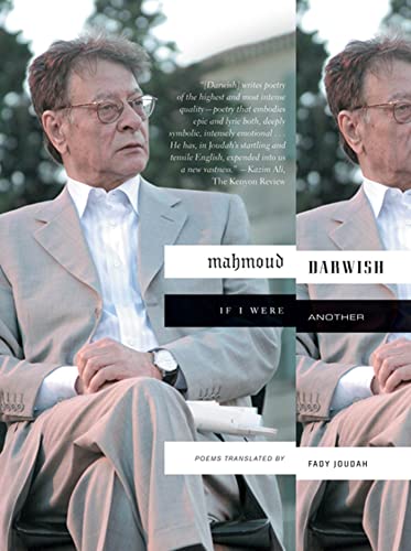 Mahmoud Darwish If I Were Another, Poems