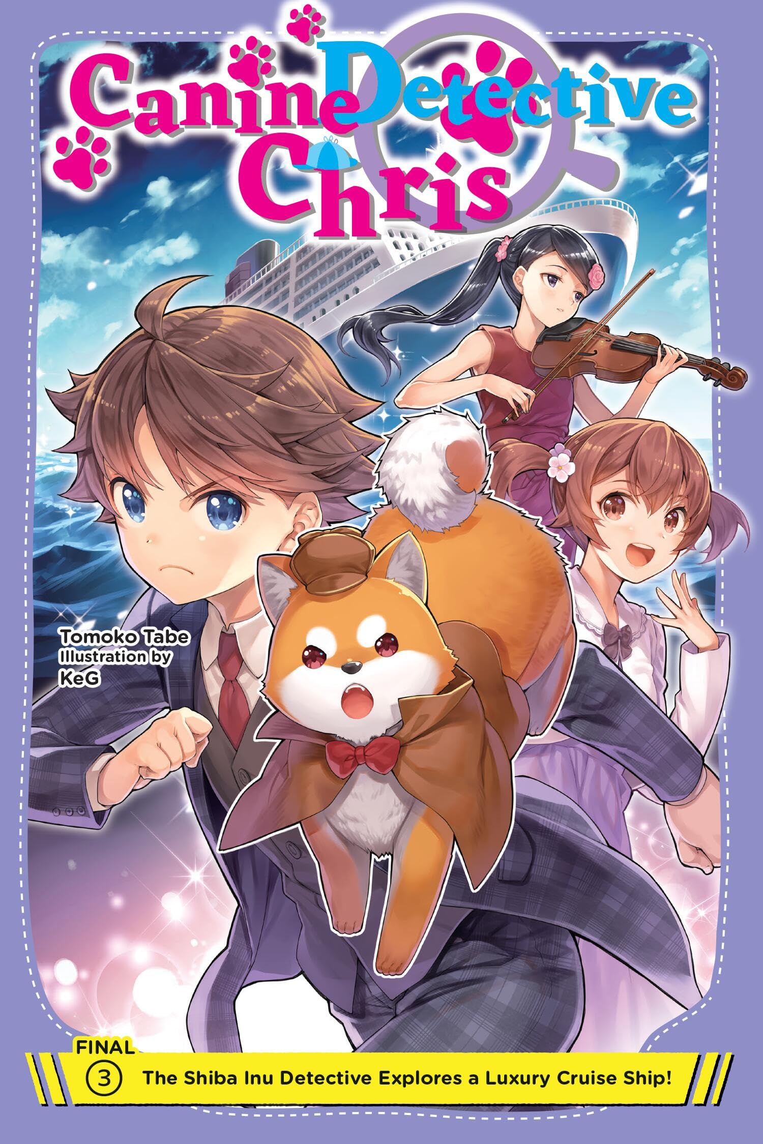 Canine Detective Chris, Vol. 3: The Shiba Inu Detective Explores a Luxury Cruise Ship! Volume 3 (CANINE DETECTIVE CHRIS NOVEL SC)