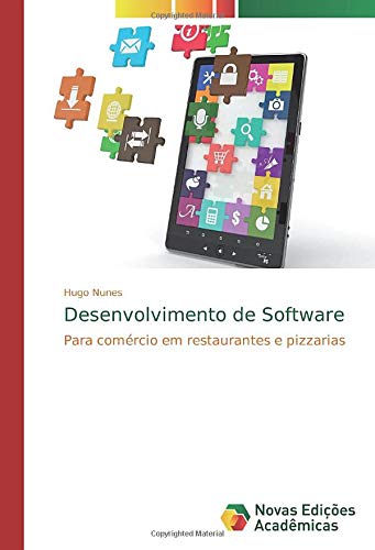 Desenvolvimento de Software: Para comércio em restaurantes e pizzarias