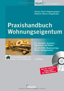 Praxishandbuch Wohnungseigentum: Für Verwalter, Vermieter, Eigentümer und Makler von Stürzer, Rudolf, Koch, Roland | Buch | Zustand gut