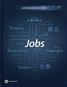 World Development Report 2013: Jobs