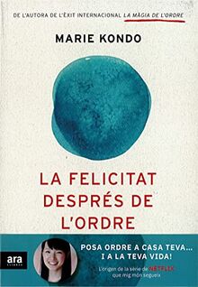 La felicitat després de l'ordre