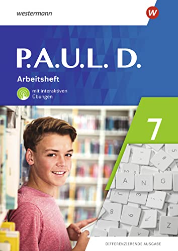 PAUL D - Differenzierende Ausgabe 2021 - Annika Bartsch Anne Gasch-Sigge Tanja Heinemann Jenny Hopp Elisabeth Roth-Rings Sebastian Schulz Kim Seifert Eric Stohr Lisa Anna Zindler Martin Zurwehme Geheftet