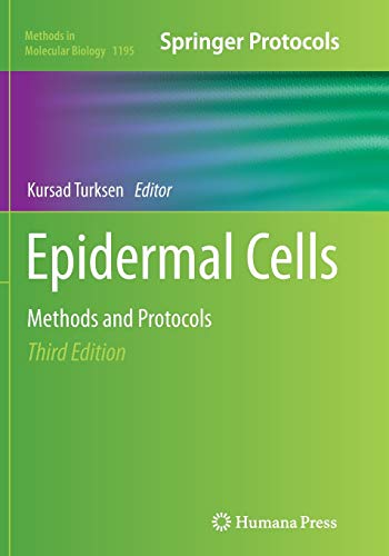 Epidermal Cells: Methods and Protocols (Methods in Molecular Biology, Band 1195)