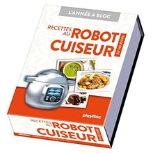 Recettes au robot cuiseur : en 365 jours
