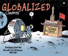 Globalized, 2005-2007: Cartoons from the International Herald Tribune