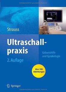 Ultraschallpraxis: Geburtshilfe und Gynäkologie