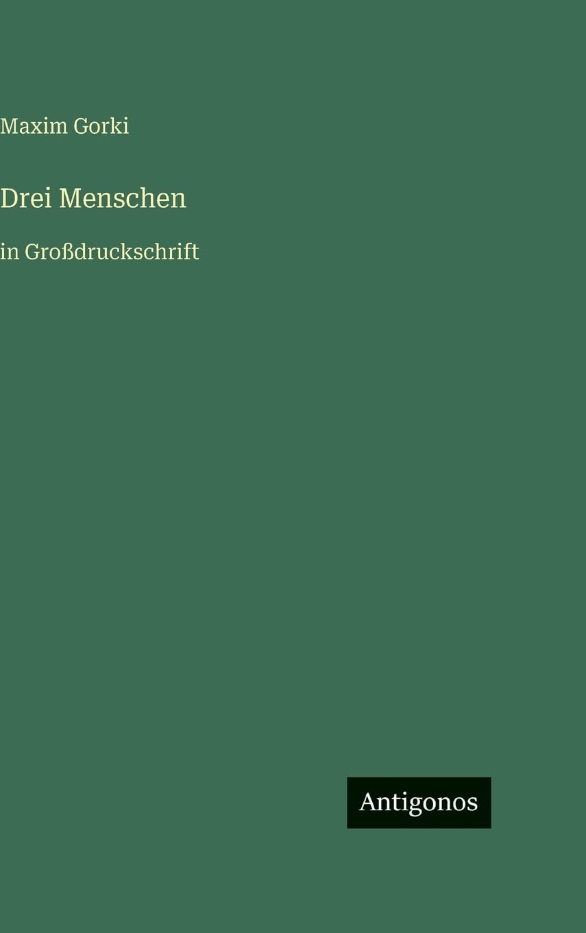 Drei Menschen: in Großdruckschrift