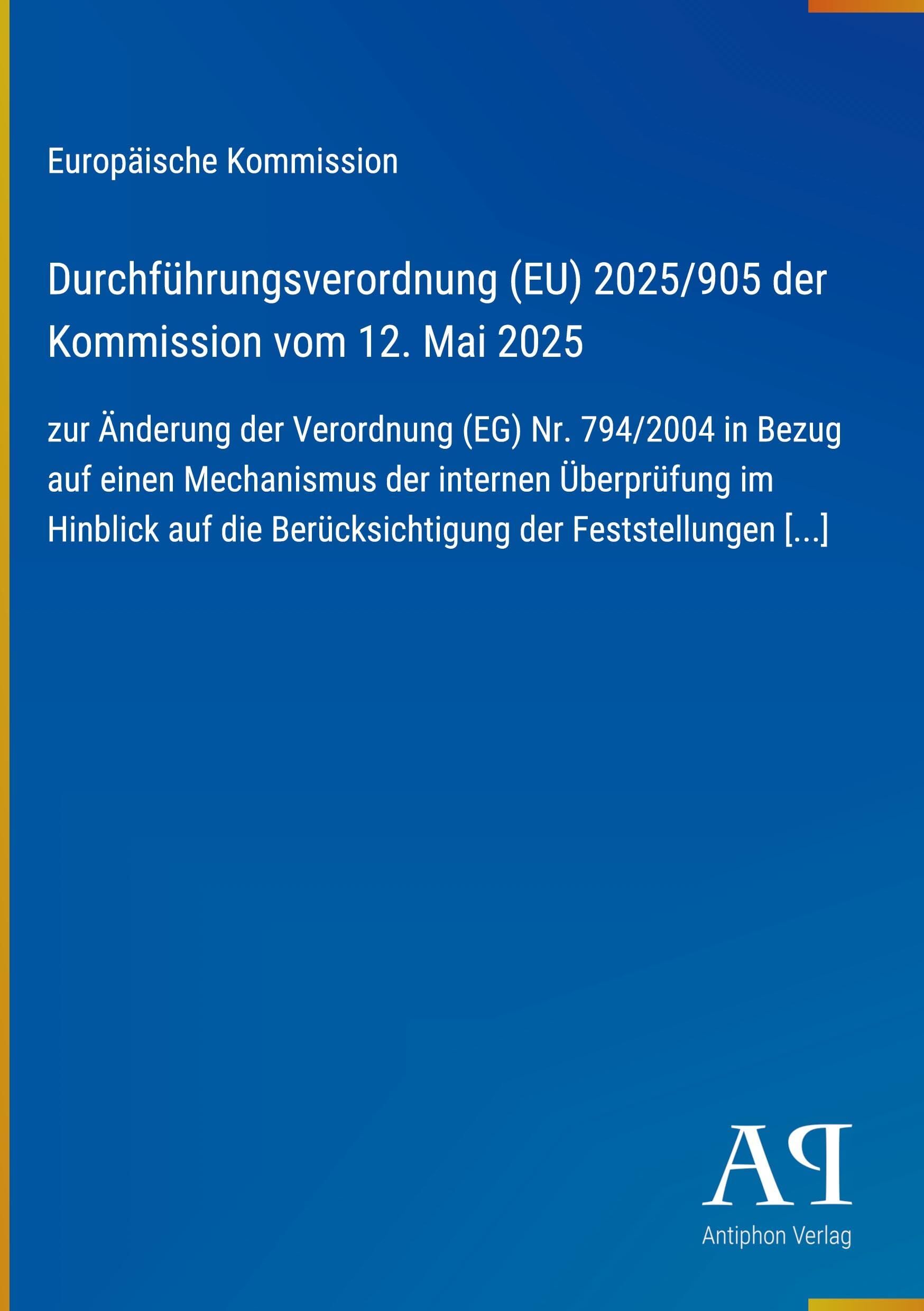 Durchführungsverordnung (EU) 2025/905 der Kommission vom 12. Mai 2025